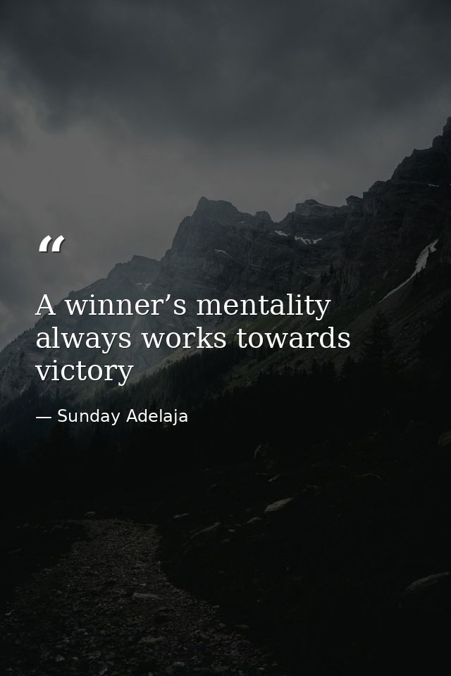 A winner’s mentality always works towards victory — Sunday Adelaja
