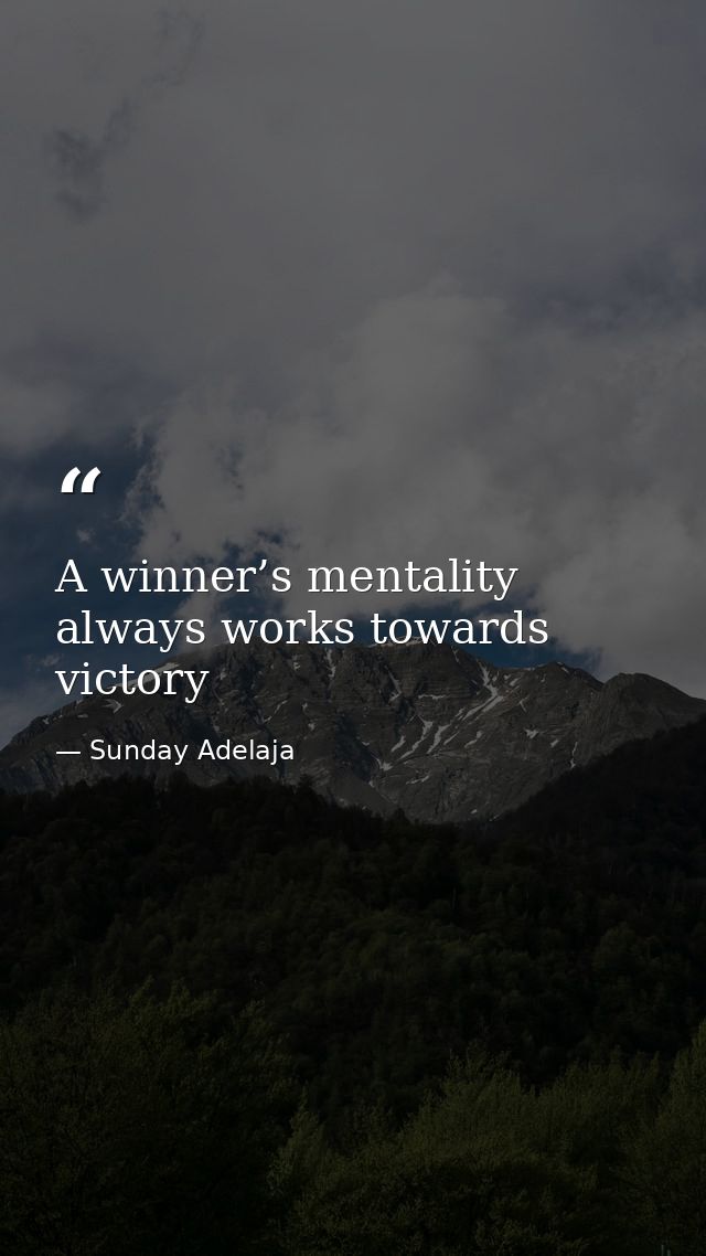 A winner’s mentality always works towards victory — Sunday Adelaja