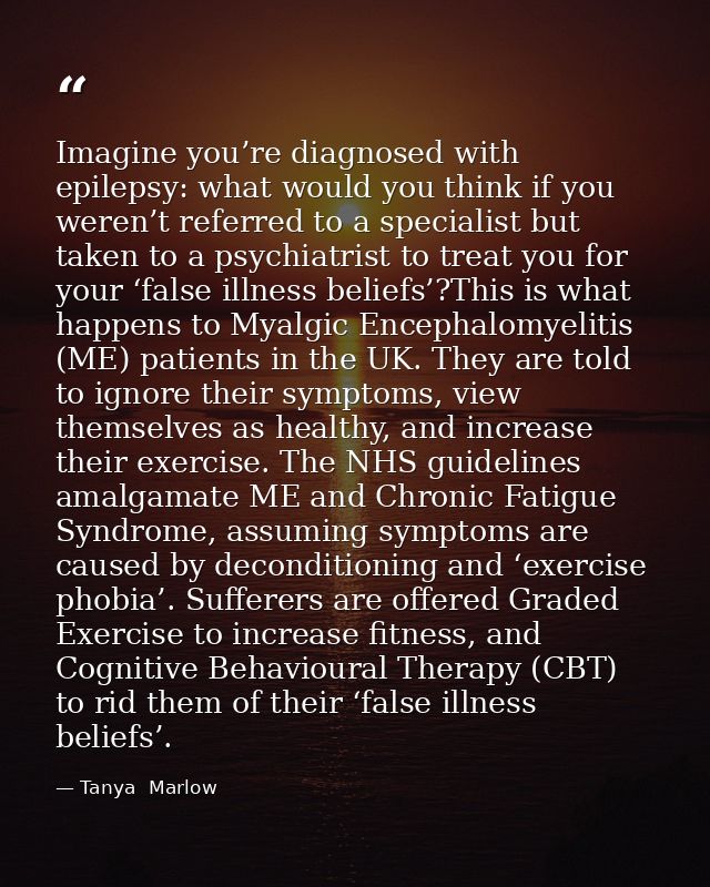 Imagine you’re diagnosed with epilepsy: what would you think if you weren’t referred to a specialist but taken to a psyc — Tanya  Marlow