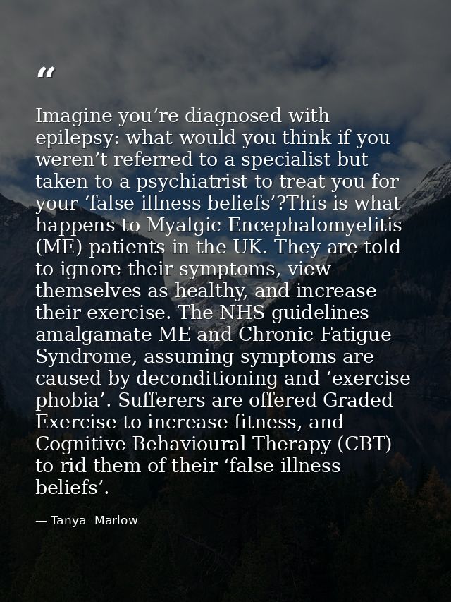 Imagine you’re diagnosed with epilepsy: what would you think if you weren’t referred to a specialist but taken to a psyc — Tanya  Marlow