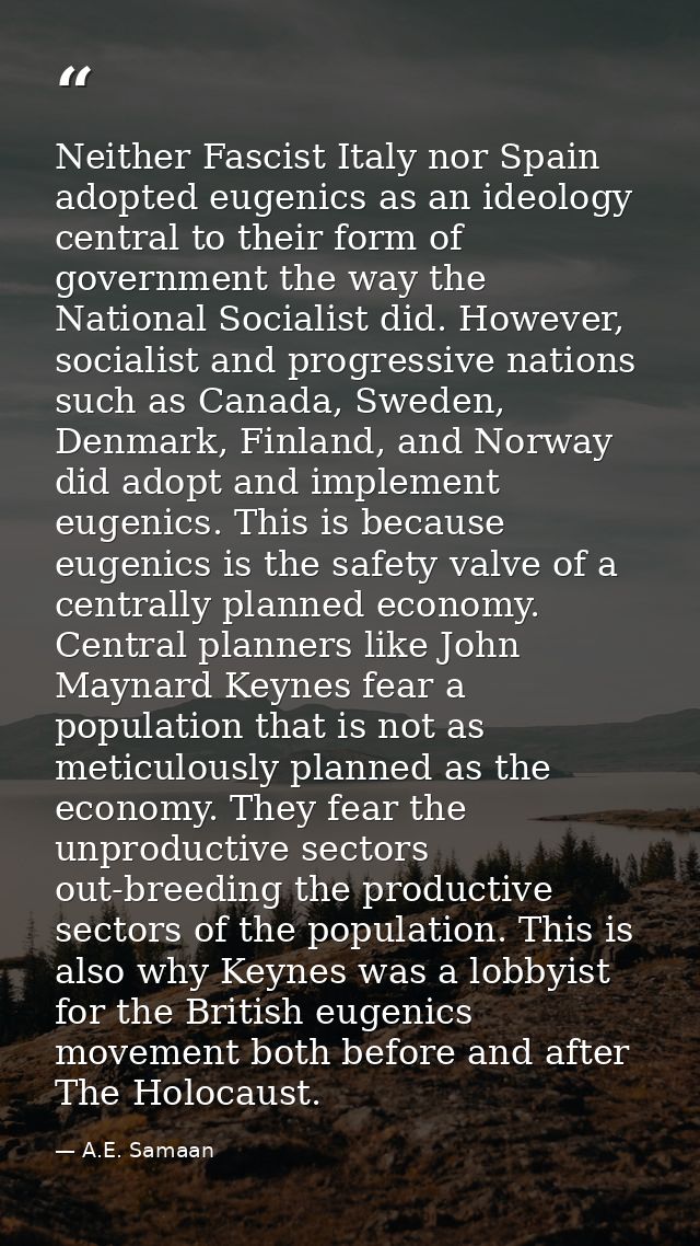 Neither Fascist Italy nor Spain adopted eugenics as an ideology central to their form of government the way the National — A.E. Samaan