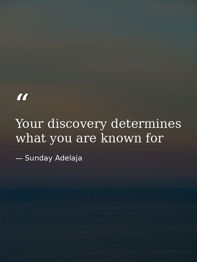 Your discovery determines what you are known for — Sunday Adelaja