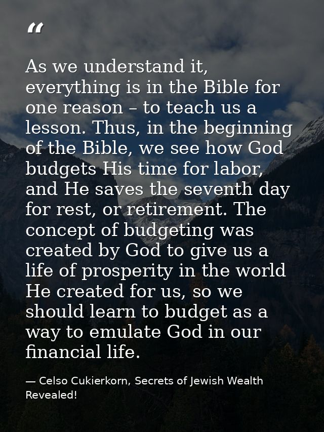 As we understand it, everything is in the Bible for one reason – to teach us a lesson. Thus, in the beginning of the Bib — Celso Cukierkorn, Secrets of Jewish Wealth Revealed!