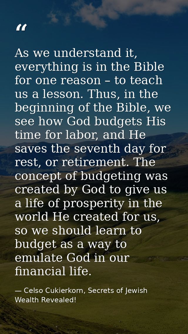 As we understand it, everything is in the Bible for one reason – to teach us a lesson. Thus, in the beginning of the Bib — Celso Cukierkorn, Secrets of Jewish Wealth Revealed!