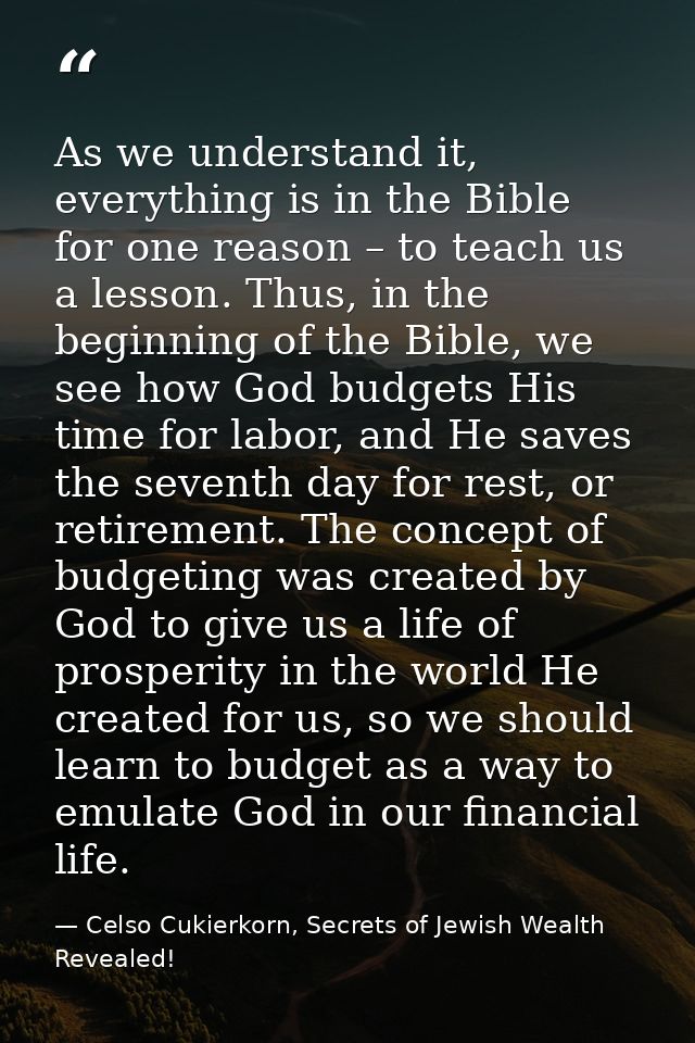 As we understand it, everything is in the Bible for one reason – to teach us a lesson. Thus, in the beginning of the Bib — Celso Cukierkorn, Secrets of Jewish Wealth Revealed!