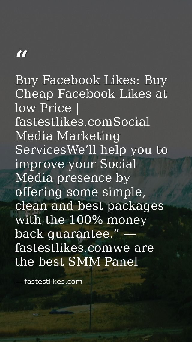 Buy Facebook Likes: Buy Cheap Facebook Likes at low Price | fastestlikes.comSocial Media Marketing ServicesWe’ll help yo — fastestlikes.com