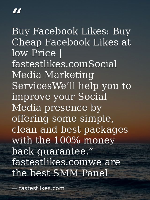 Buy Facebook Likes: Buy Cheap Facebook Likes at low Price | fastestlikes.comSocial Media Marketing ServicesWe’ll help yo — fastestlikes.com
