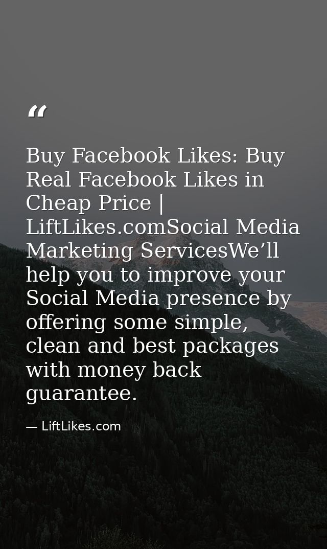Buy Facebook Likes: Buy Real Facebook Likes in Cheap Price | LiftLikes.comSocial Media Marketing ServicesWe’ll help you  — LiftLikes.com