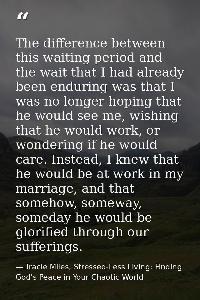 The difference between this waiting period and the wait that I had already been enduring was that I was no longer hoping — Tracie Miles, Stressed-Less Living: Finding God's Peace in Your Chaotic World