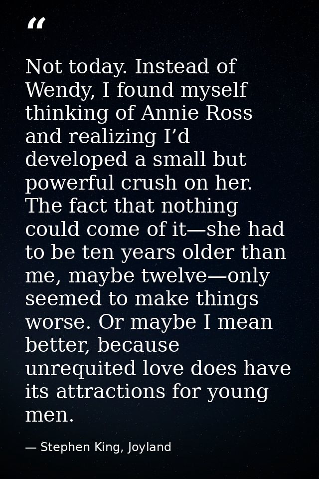 Not today. Instead of Wendy, I found myself thinking of Annie Ross and realizing I’d developed a small but powerful crus — Stephen King, Joyland
