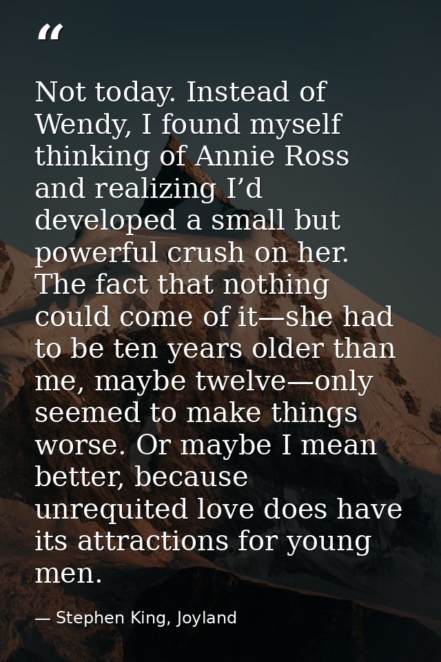 Not today. Instead of Wendy, I found myself thinking of Annie Ross and realizing I’d developed a small but powerful crus — Stephen King, Joyland