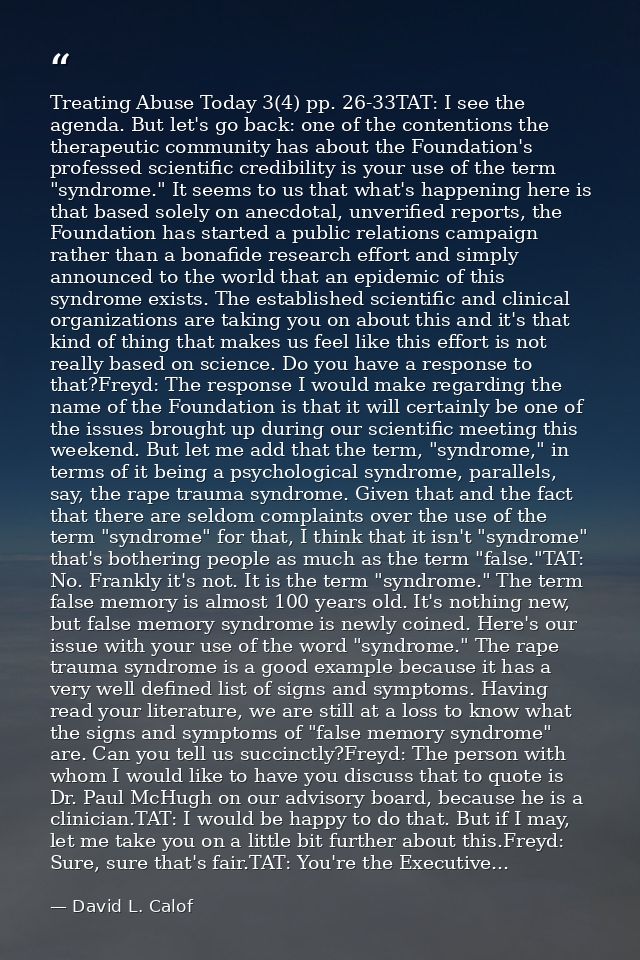 Treating Abuse Today 3(4) pp. 26-33TAT: I see the agenda. But let's go back: one of the contentions the therapeutic comm — David L. Calof