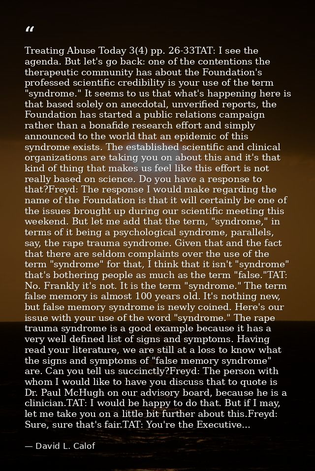 Treating Abuse Today 3(4) pp. 26-33TAT: I see the agenda. But let's go back: one of the contentions the therapeutic comm — David L. Calof