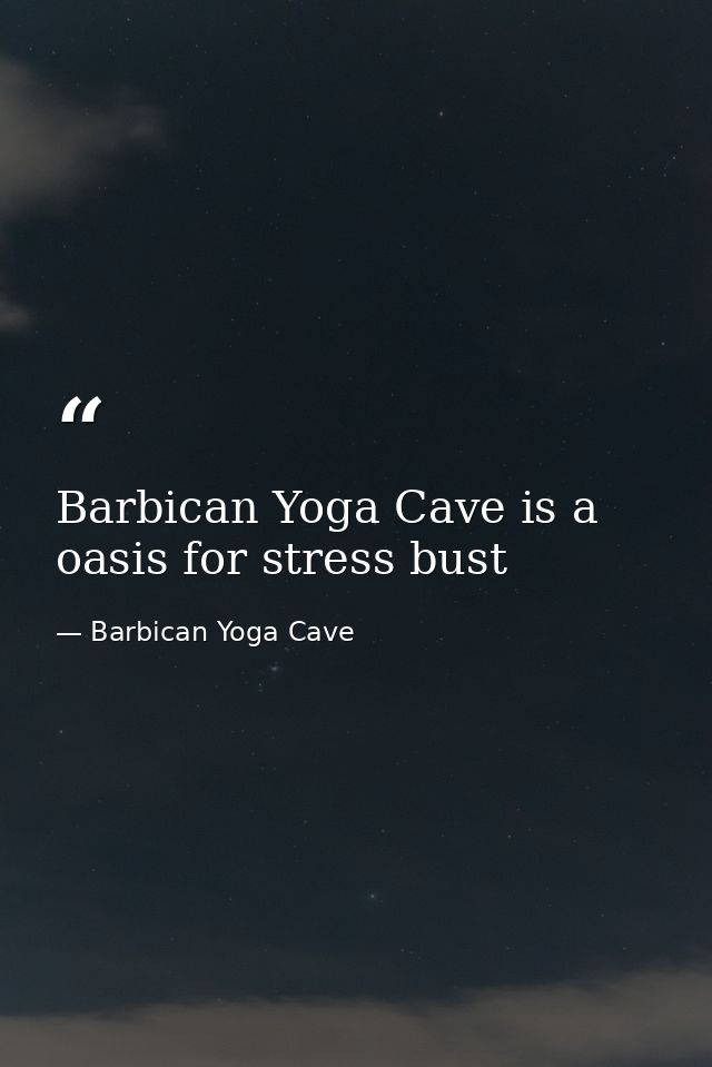 Barbican Yoga Cave is a oasis for stress bust — Barbican Yoga Cave