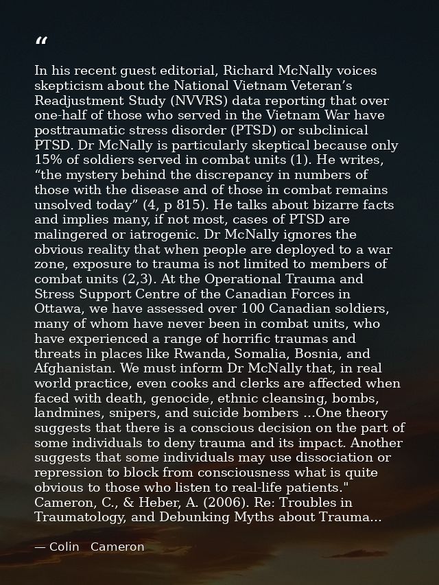 In his recent guest editorial, Richard McNally voices skepticism about the National Vietnam Veteran’s Readjustment Study — Colin   Cameron