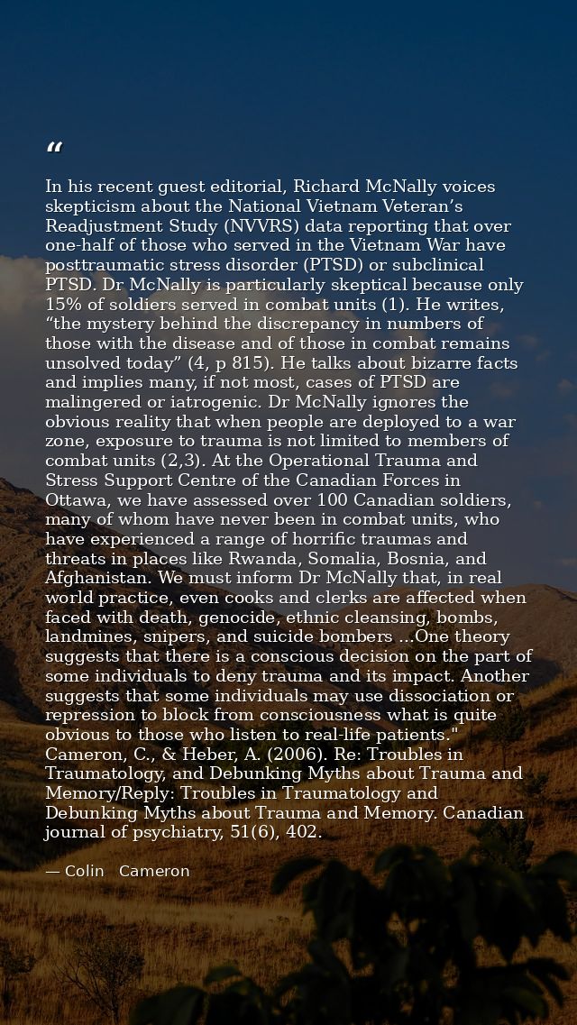 In his recent guest editorial, Richard McNally voices skepticism about the National Vietnam Veteran’s Readjustment Study — Colin   Cameron