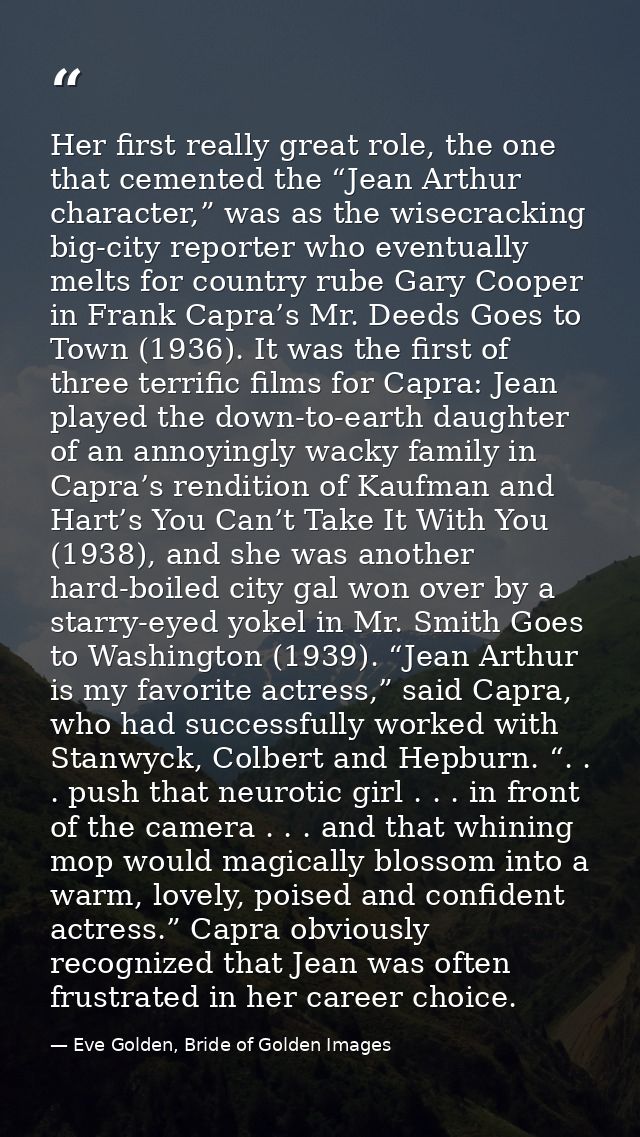Her first really great role, the one that cemented the “Jean Arthur character,” was as the wisecracking big-city reporte — Eve Golden, Bride of Golden Images