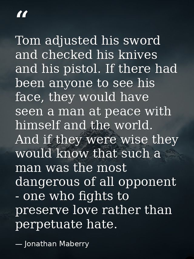 Tom adjusted his sword and checked his knives and his pistol. If there had been anyone to see his face, they would have  — Jonathan Maberry