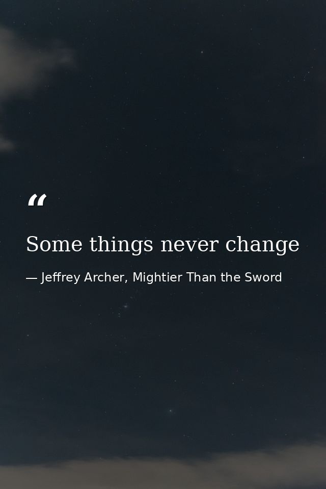 Some things never change — Jeffrey Archer, Mightier Than the Sword
