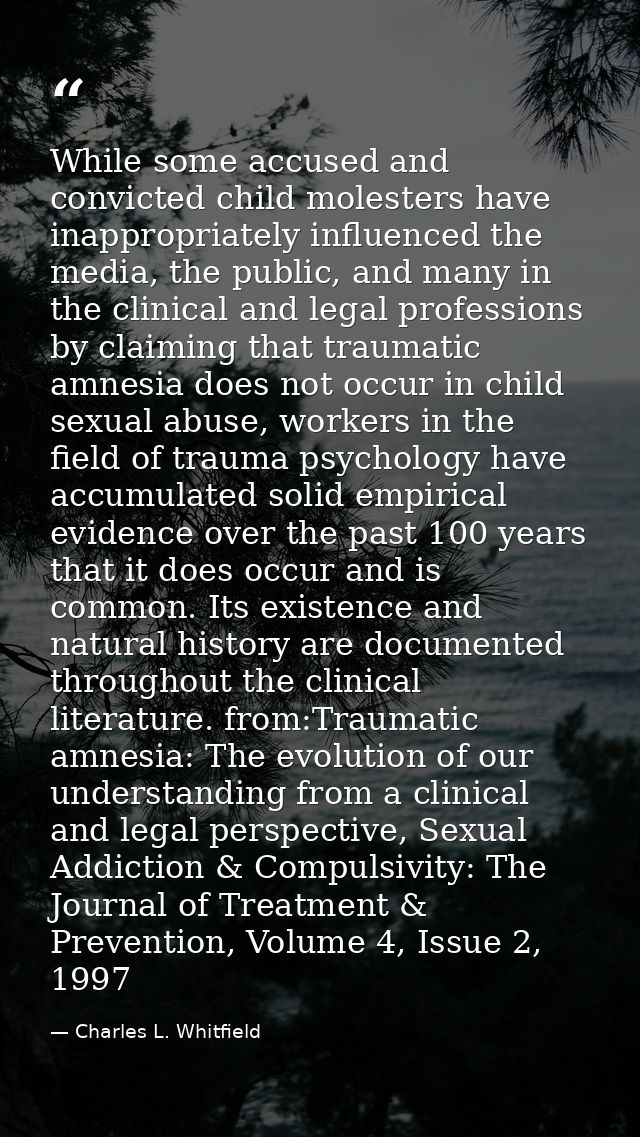 While some accused and convicted child molesters have inappropriately influenced the media, the public, and many in the  — Charles L. Whitfield