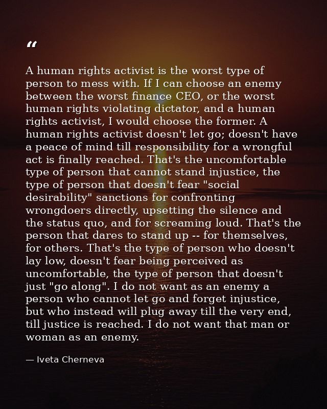 A human rights activist is the worst type of person to mess with. If I can choose an enemy between the worst finance CEO — Iveta Cherneva