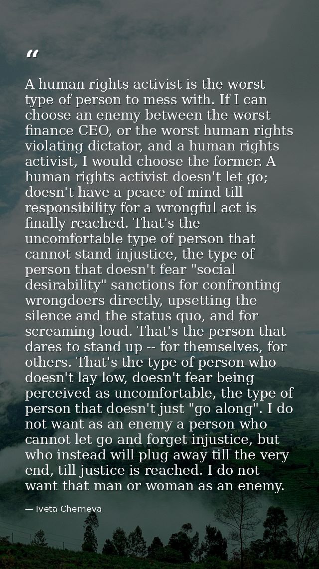 A human rights activist is the worst type of person to mess with. If I can choose an enemy between the worst finance CEO — Iveta Cherneva