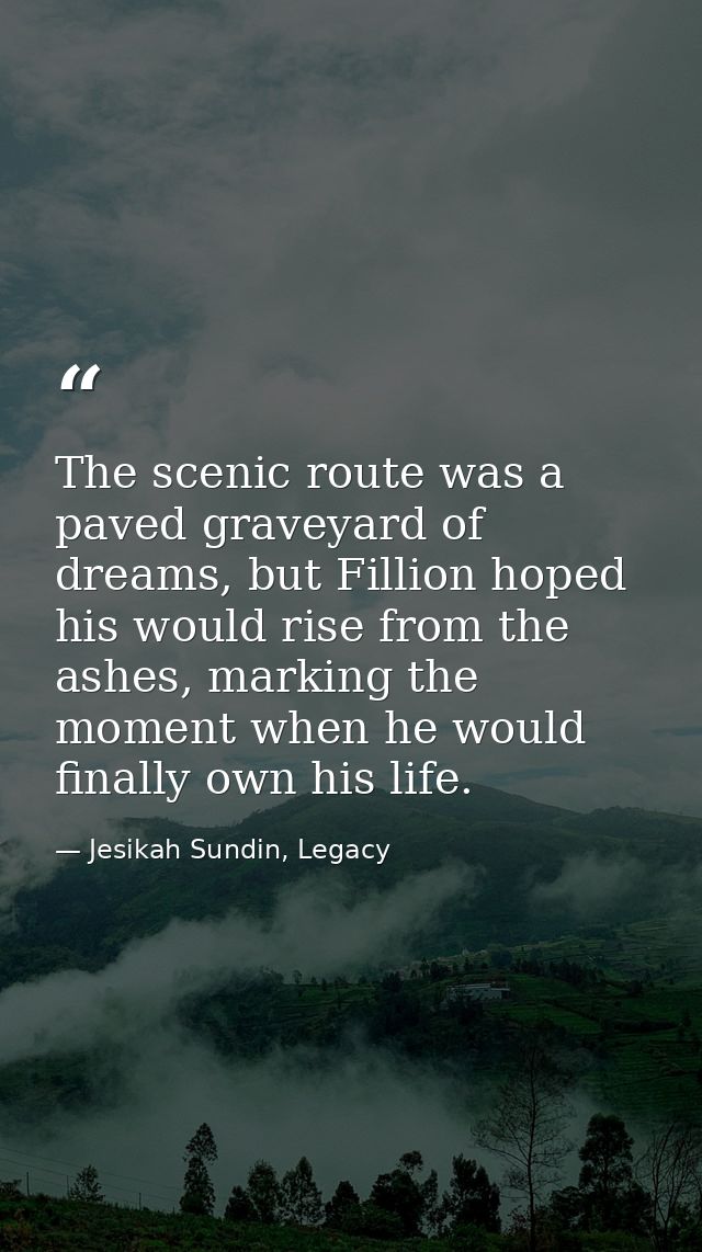 The scenic route was a paved graveyard of dreams, but Fillion hoped his would rise from the ashes, marking the moment wh — Jesikah Sundin, Legacy