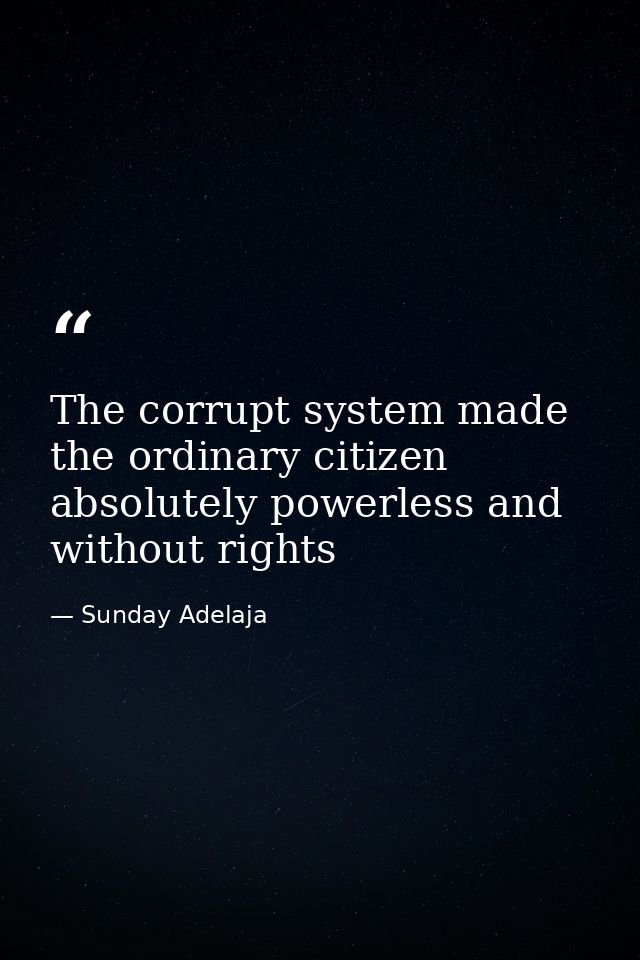 The corrupt system made the ordinary citizen absolutely powerless and without rights — Sunday Adelaja