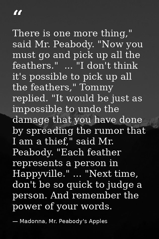 There is one more thing," said Mr. Peabody. "Now you must go and pick up all the feathers."  ... "I don't think it's pos — Madonna, Mr. Peabody's Apples