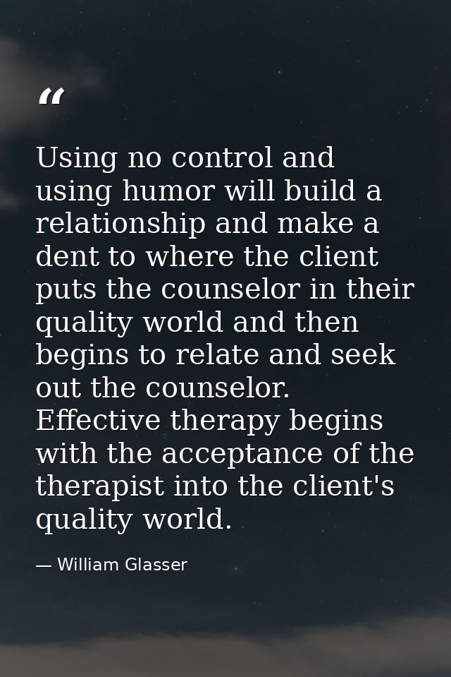 Using no control and using humor will build a relationship and make a dent to where the client puts the counselor in the — William Glasser