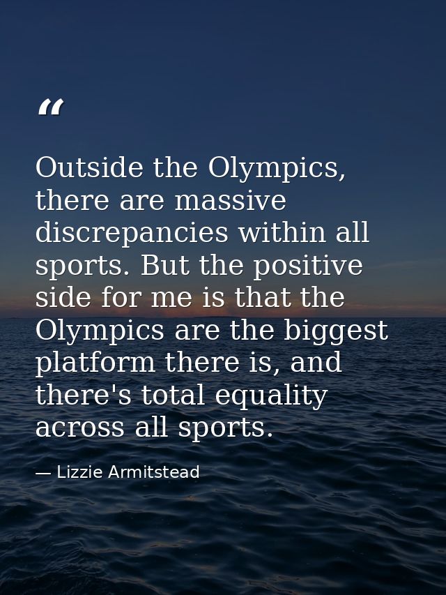 Outside the Olympics, there are massive discrepancies within all sports. But the positive side for me is that the Olympi — Lizzie Armitstead