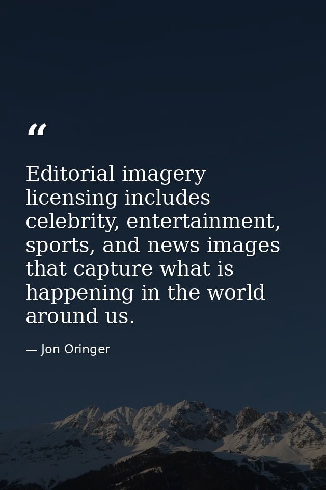 Editorial imagery licensing includes celebrity, entertainment, sports, and news images that capture what is happening in — Jon Oringer