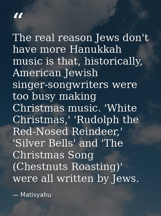 The real reason Jews don't have more Hanukkah music is that, historically, American Jewish singer-songwriters were too b — Matisyahu