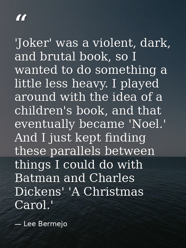 'Joker' was a violent, dark, and brutal book, so I wanted to do something a little less heavy. I played around with the  — Lee Bermejo