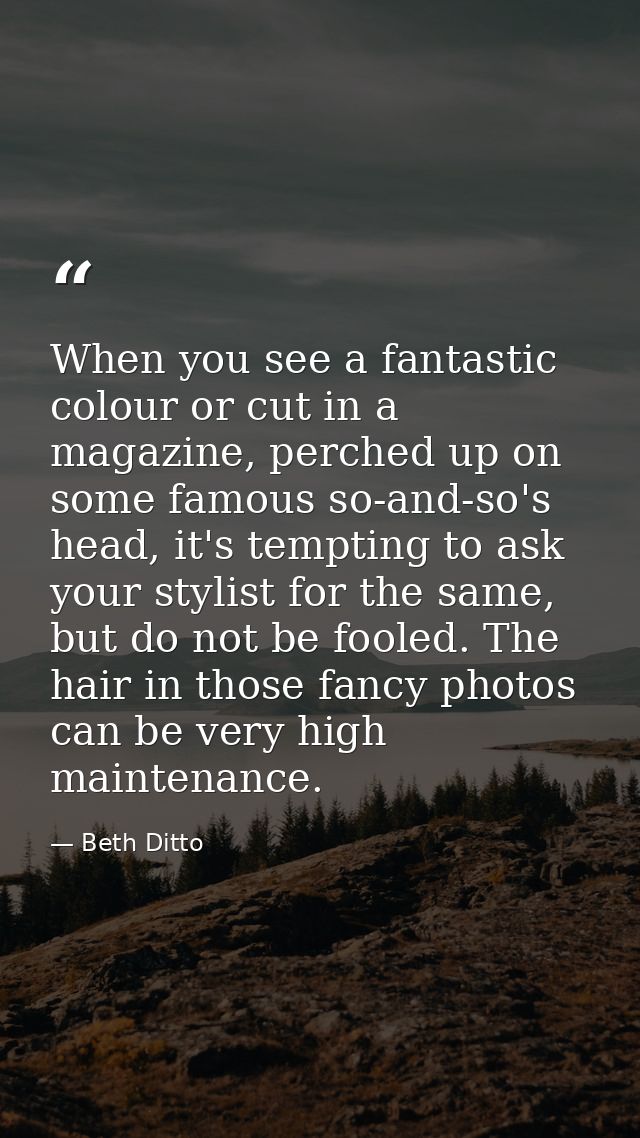 When you see a fantastic colour or cut in a magazine, perched up on some famous so-and-so's head, it's tempting to ask y — Beth Ditto