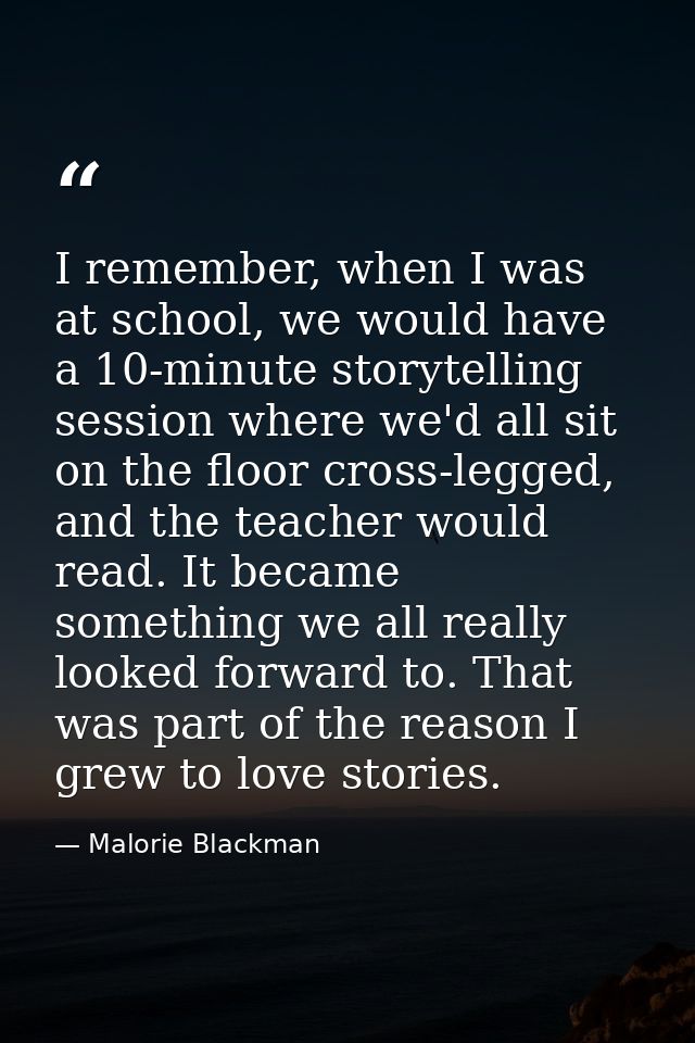 I remember, when I was at school, we would have a 10-minute storytelling session where we'd all sit on the floor cross-l — Malorie Blackman
