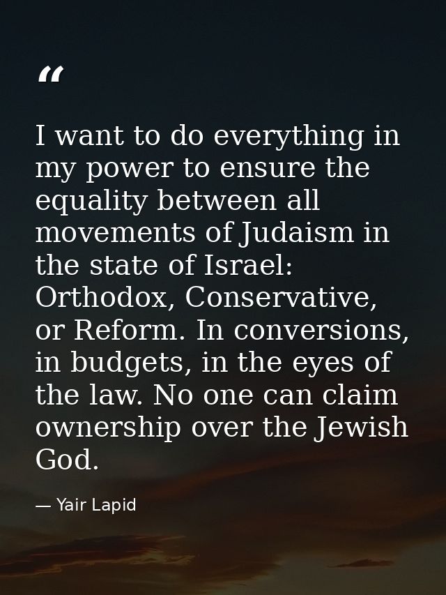 I want to do everything in my power to ensure the equality between all movements of Judaism in the state of Israel: Orth — Yair Lapid