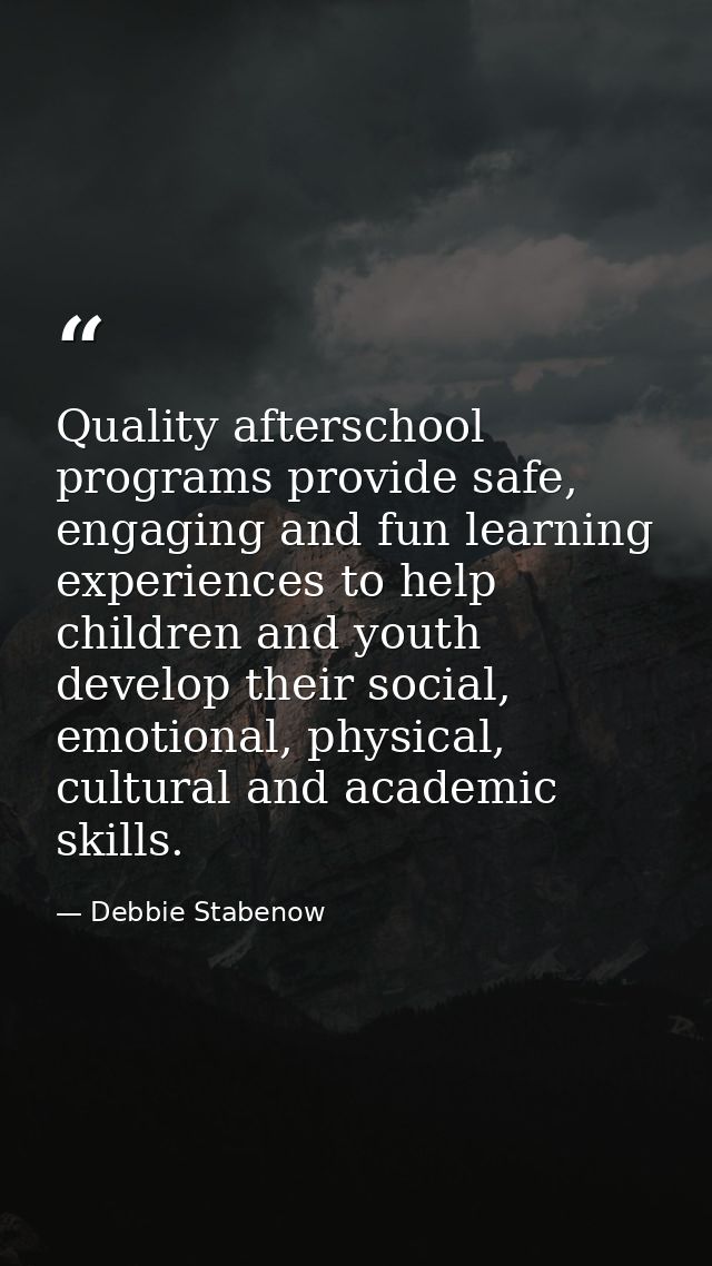 Quality afterschool programs provide safe, engaging and fun learning experiences to help children and youth develop thei — Debbie Stabenow