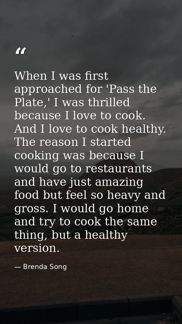 When I was first approached for 'Pass the Plate,' I was thrilled because I love to cook. And I love to cook healthy. The — Brenda Song