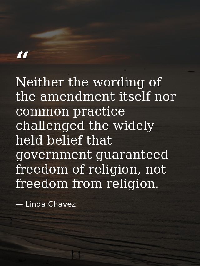 Neither the wording of the amendment itself nor common practice challenged the widely held belief that government guaran — Linda Chavez
