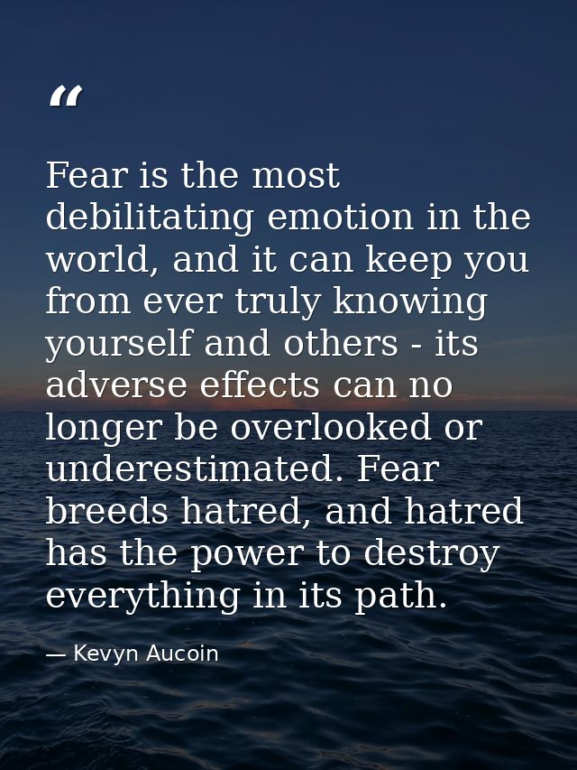 Fear is the most debilitating emotion in the world, and it can keep you from ever truly knowing yourself and others - it — Kevyn Aucoin