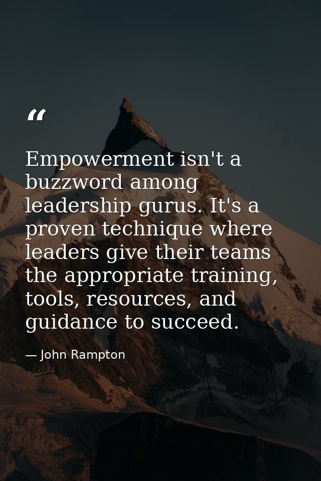 Empowerment isn't a buzzword among leadership gurus. It's a proven technique where leaders give their teams the appropri — John Rampton
