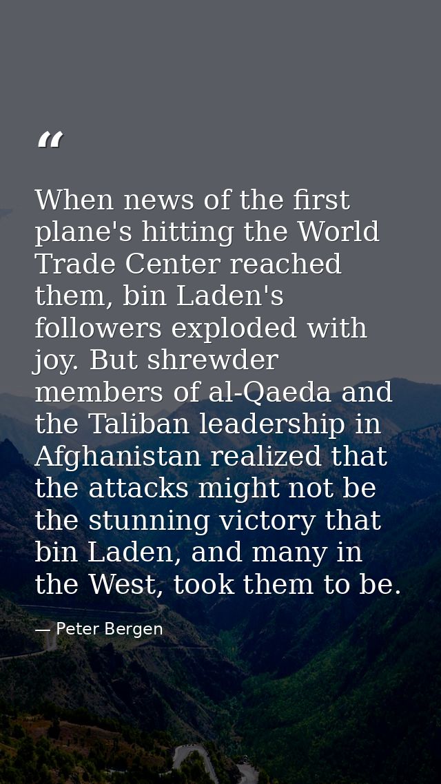 When news of the first plane's hitting the World Trade Center reached them, bin Laden's followers exploded with joy. But — Peter Bergen