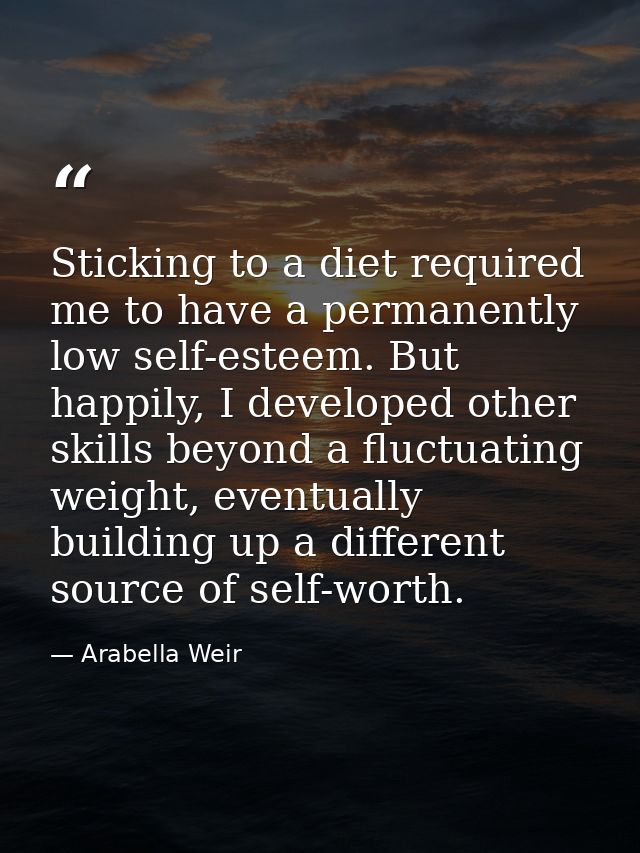 Sticking to a diet required me to have a permanently low self-esteem. But happily, I developed other skills beyond a flu — Arabella Weir
