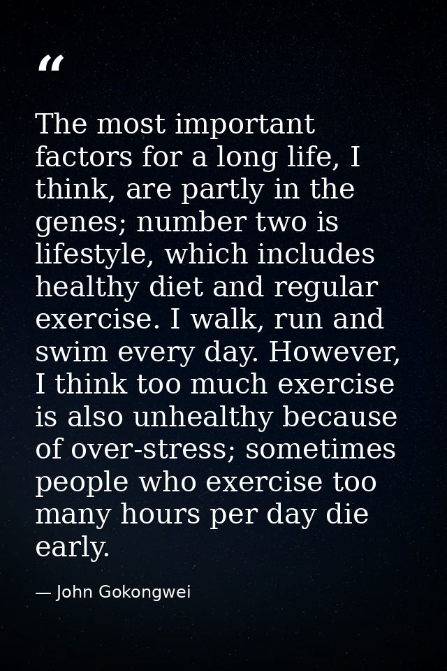 The most important factors for a long life, I think, are partly in the genes; number two is lifestyle, which includes he — John Gokongwei