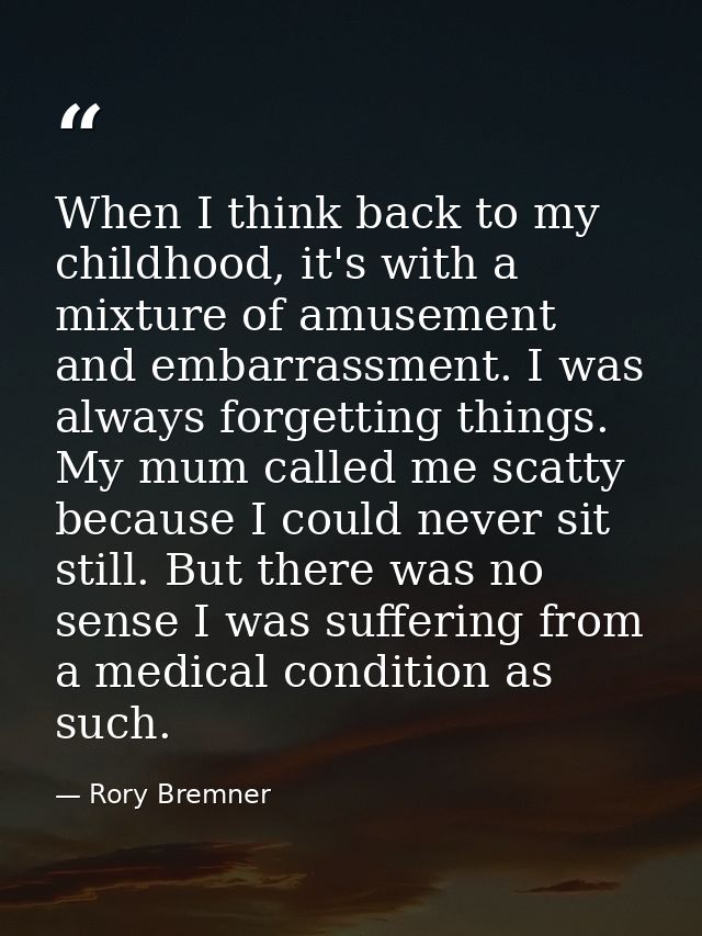 When I think back to my childhood, it's with a mixture of amusement and embarrassment. I was always forgetting things. M — Rory Bremner