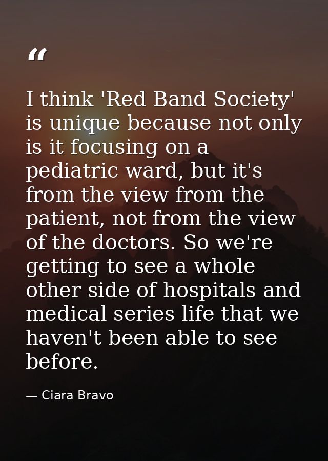 I think 'Red Band Society' is unique because not only is it focusing on a pediatric ward, but it's from the view from th — Ciara Bravo