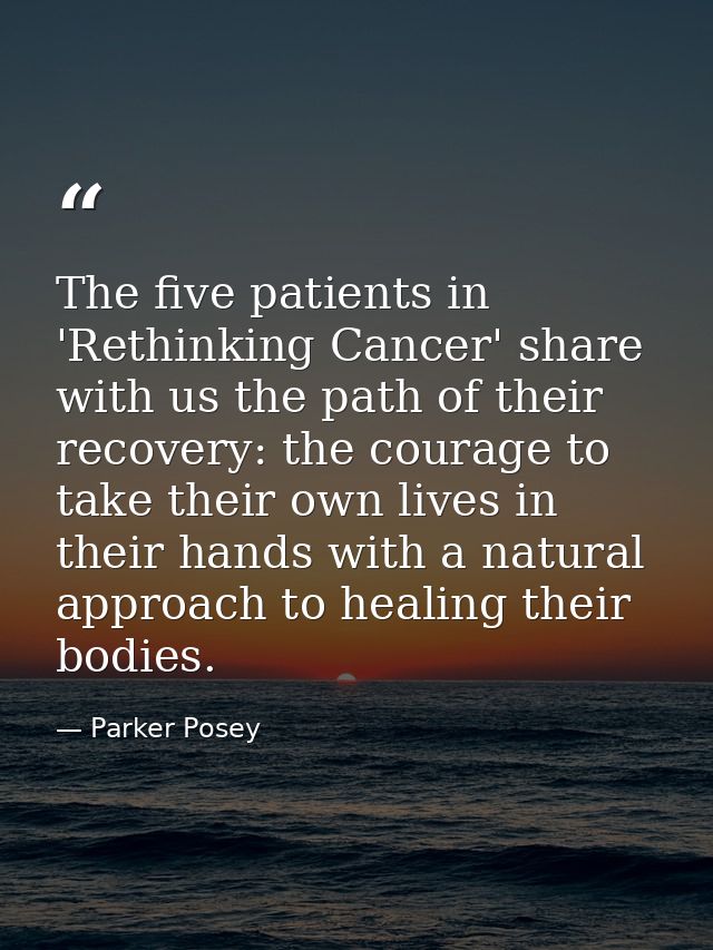 The five patients in 'Rethinking Cancer' share with us the path of their recovery: the courage to take their own lives i — Parker Posey