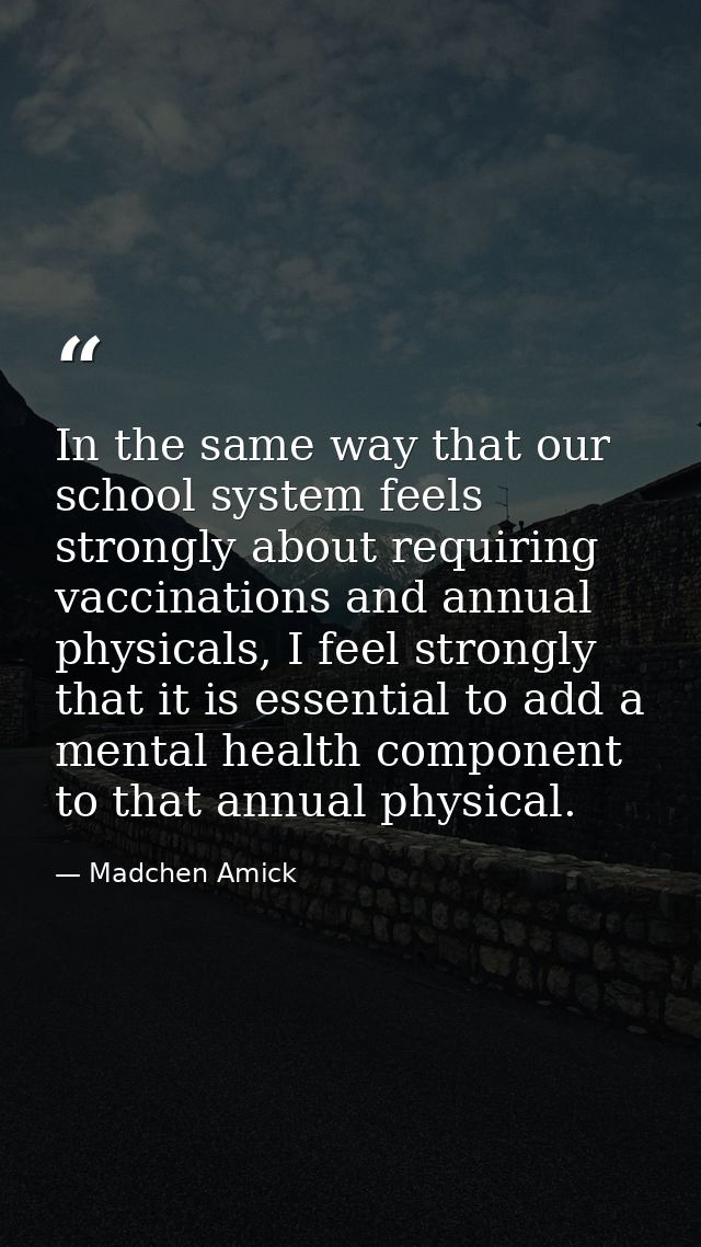 In the same way that our school system feels strongly about requiring vaccinations and annual physicals, I feel strongly — Madchen Amick