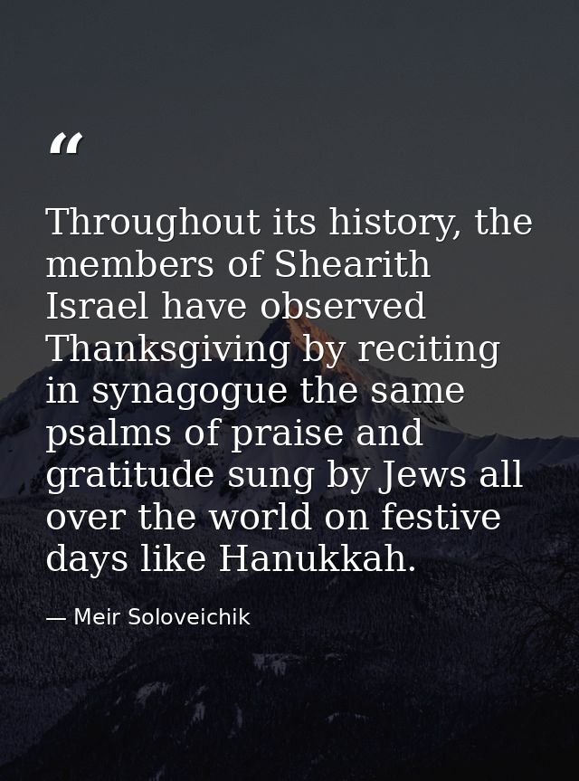 Throughout its history, the members of Shearith Israel have observed Thanksgiving by reciting in synagogue the same psal — Meir Soloveichik